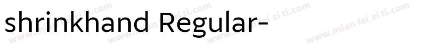 shrinkhand Regular字体转换